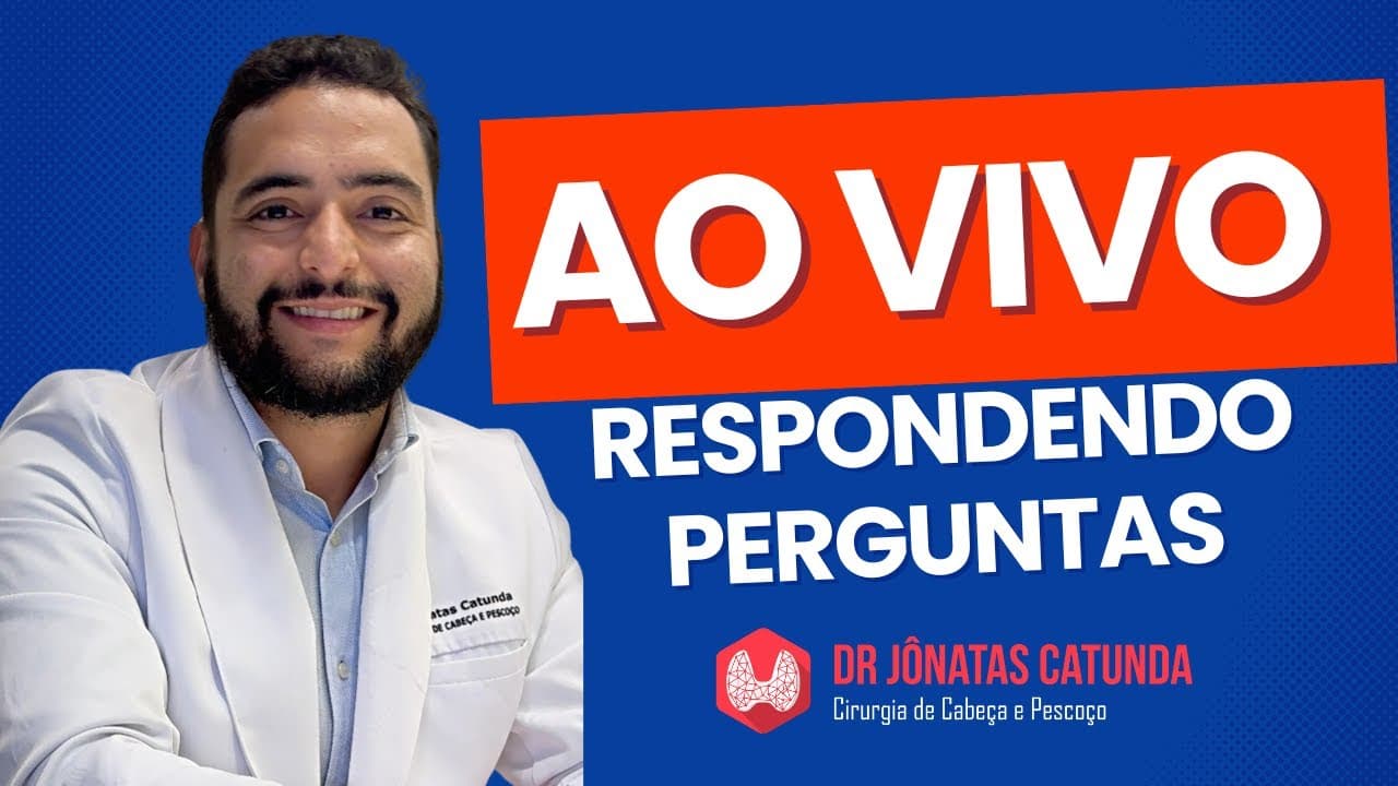 Dr Jônatas Catunda ao vivo respondendo perguntas