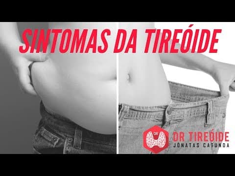 Quais são os sintomas da tireóide? | Dr Jônatas Catunda