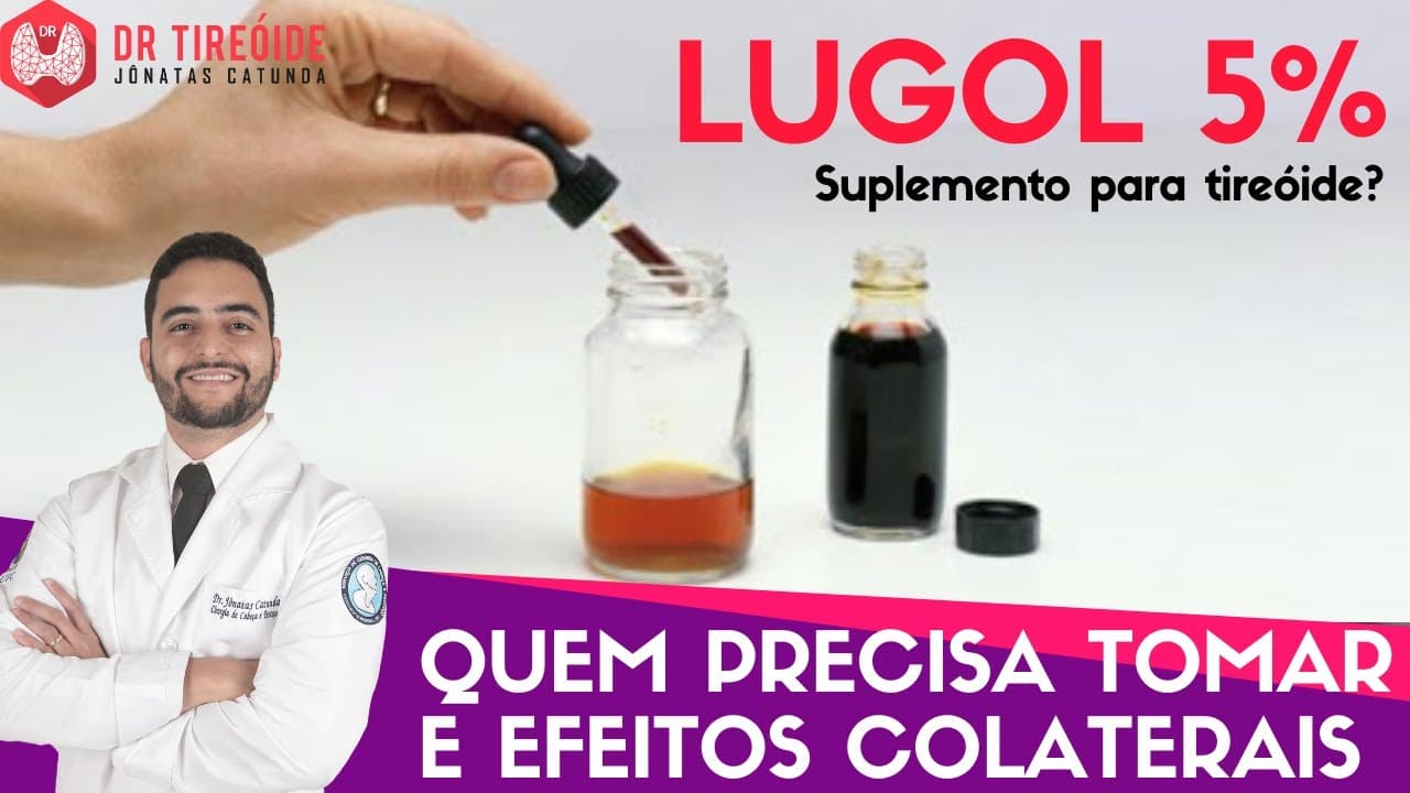 Lugol 5% é suplemento de tireoide? Efeitos colaterais