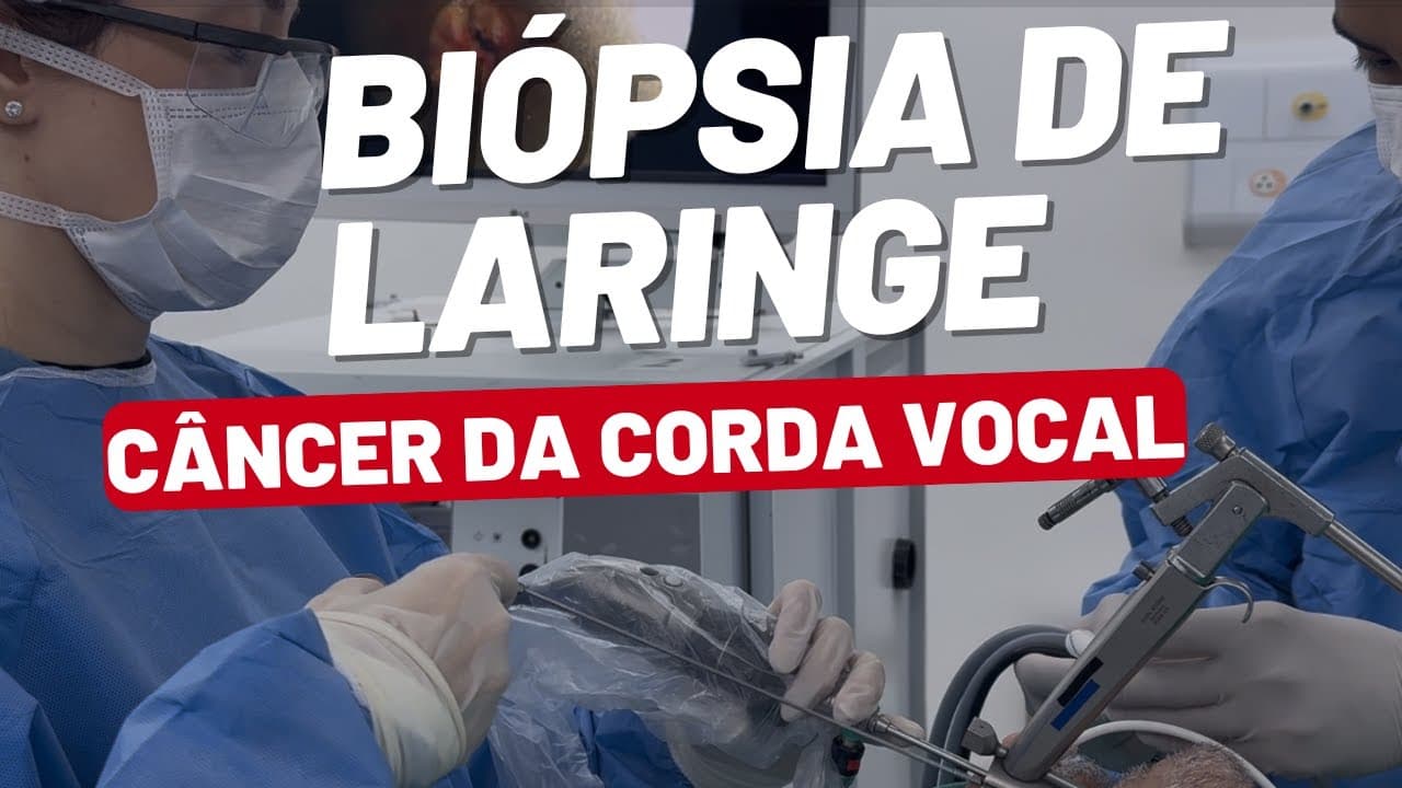 Biópsia de Laringe: Veja Como é Feita! Exame do câncer de laringe