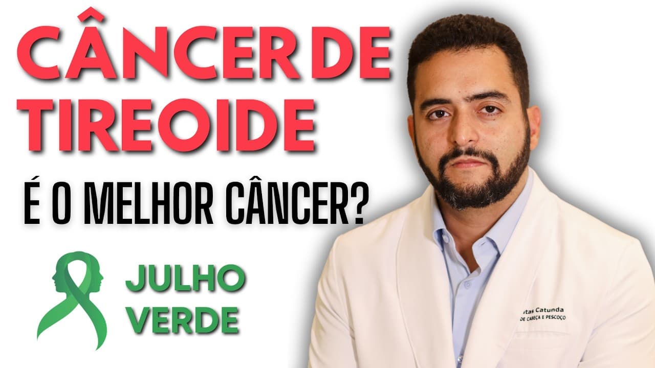 Julho Verde: câncer de tireoide tem cura, mas não pode ser banalizado