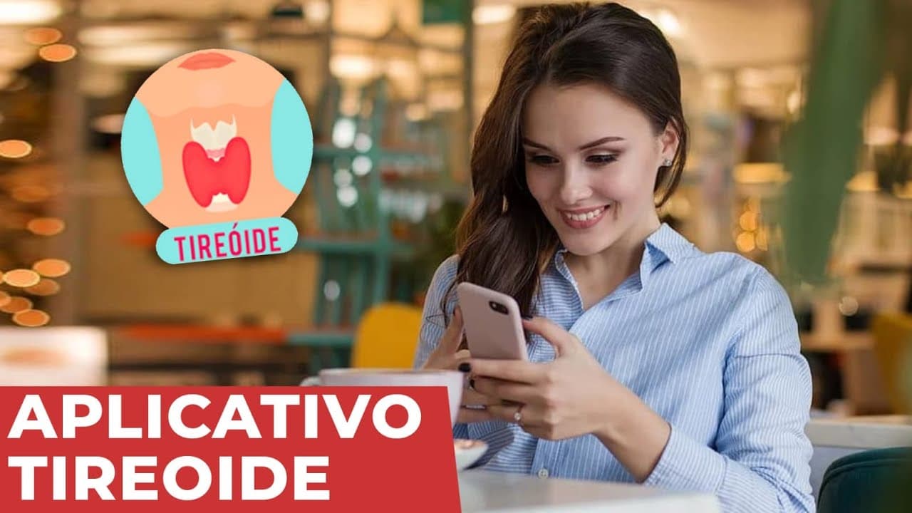 Qualidade de vida x doenças da tireoide - como usar o aplicativo tireoide