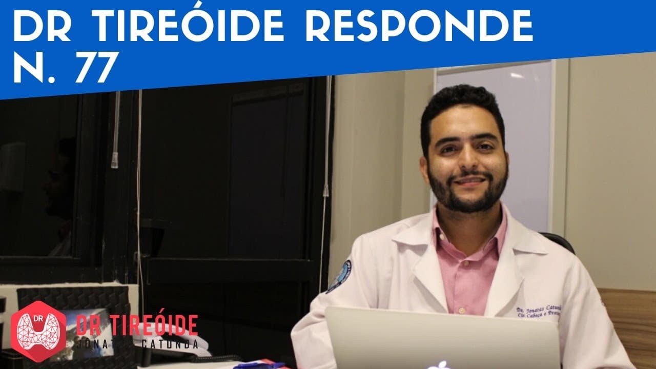 Dr Tireóide responde Perguntas e respostas sobre Tireóide - Toda terça às 20h