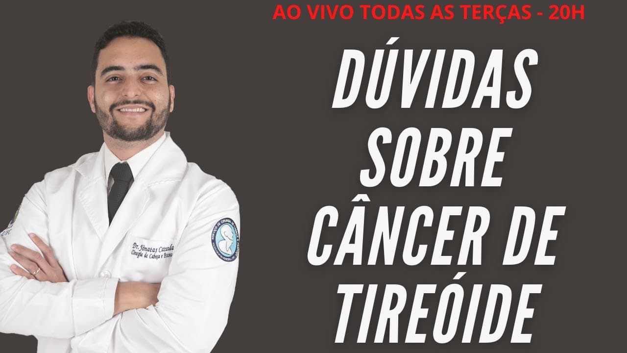 Tire suas dúvidas | Dr Jônatas Catunda respondendo perguntas ao vivo sobre Câncer de tireóide