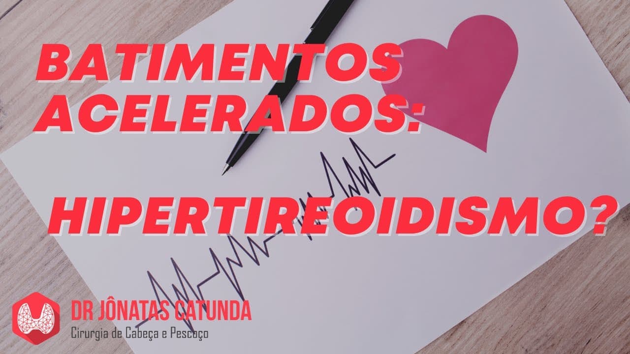Taquicardia e batimentos acelerados no hipertireoidismo