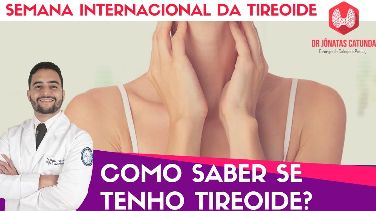 Como saber se tenho tireoide? - Semana internacional da tireoide