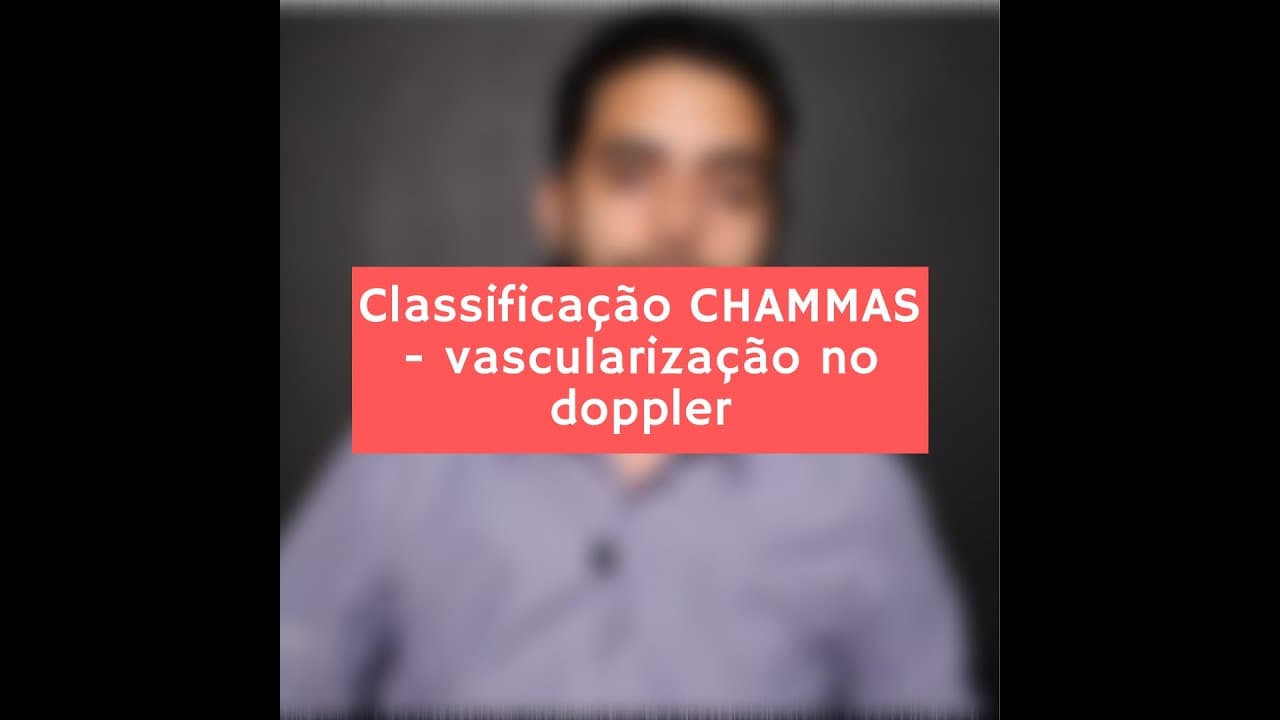Classificação de CHAMMAS - vascularização dos nódulos na tireóide
