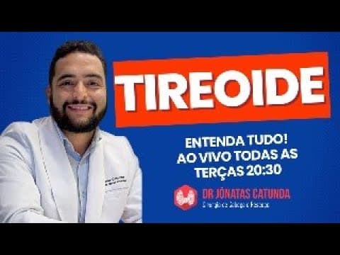 Respondendo perguntas ao vivo sobre Tireoide
