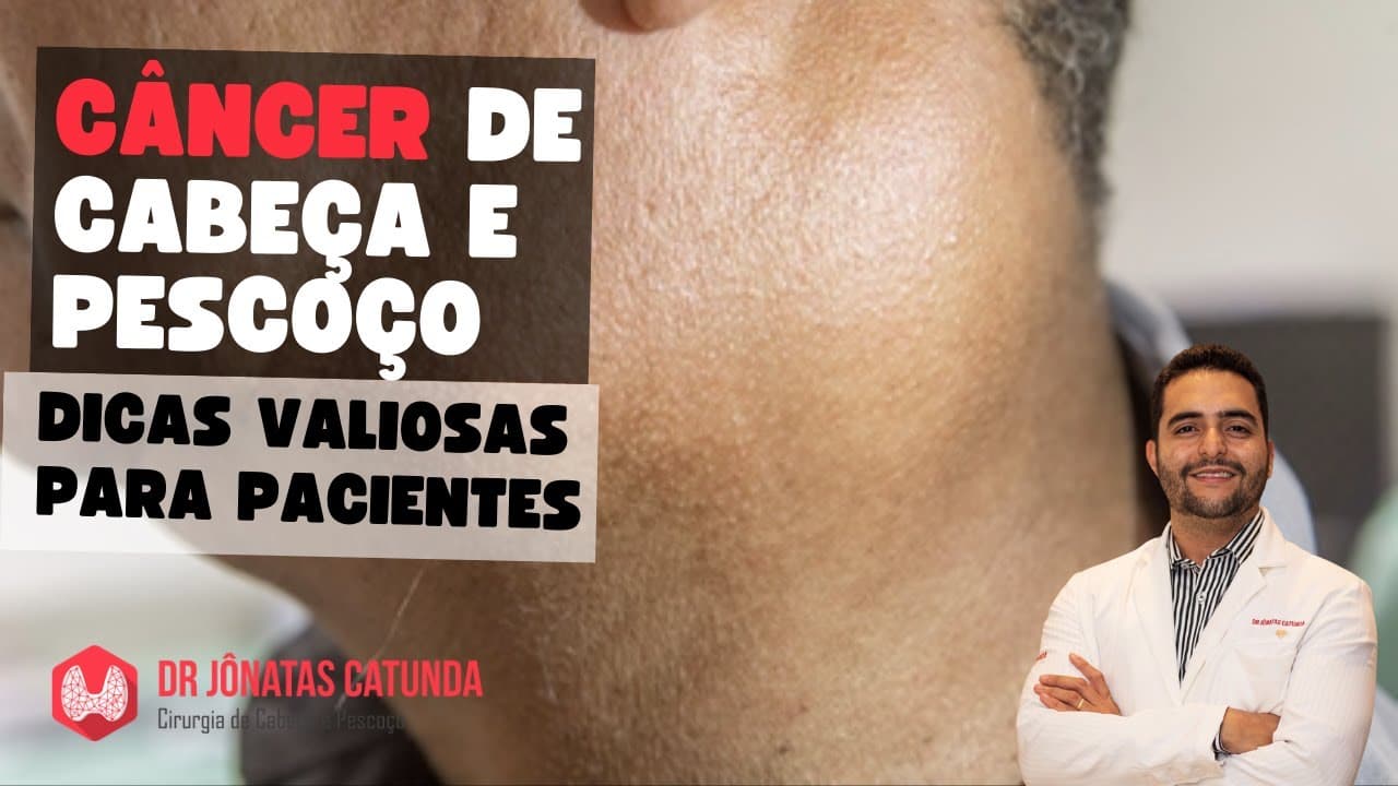 Câncer de cabeça avançado - Dicas valiosas (diagnóstico, tratamento, chance de cura)