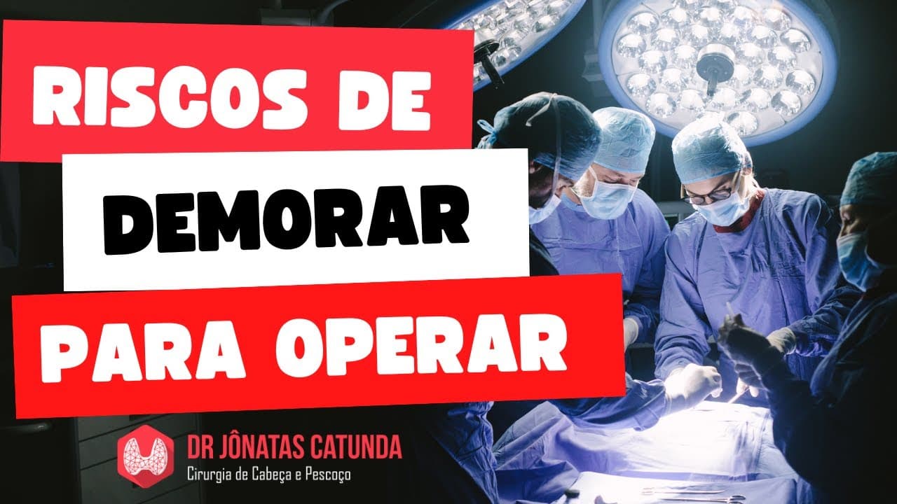 Tumor crescer enquanto aguarda a cirurgia da tireoide