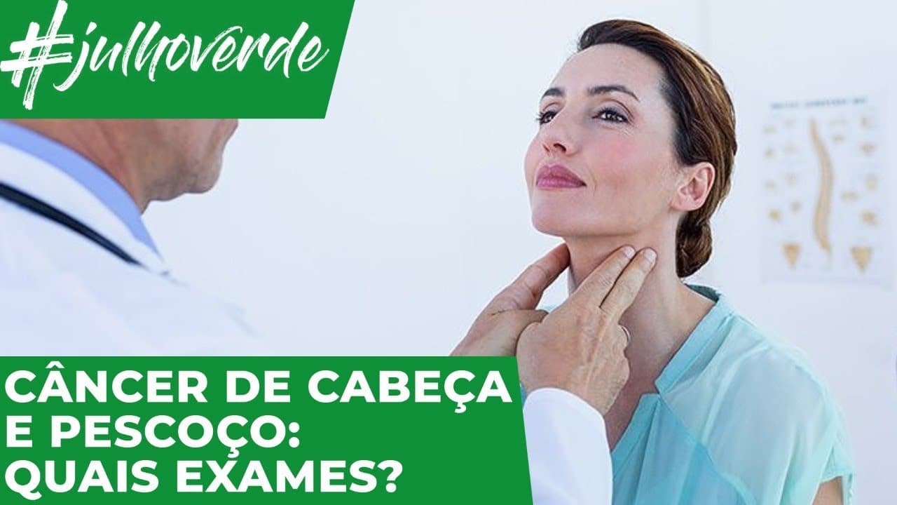 Quais exames são feitos para diagnosticar o câncer de cabeça e pescoço?
