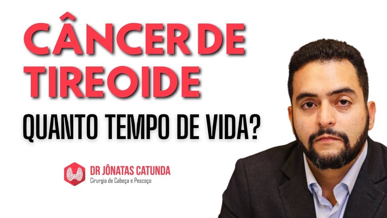 Câncer de tireoide: quanto tempo de vida? Entenda o prognóstico