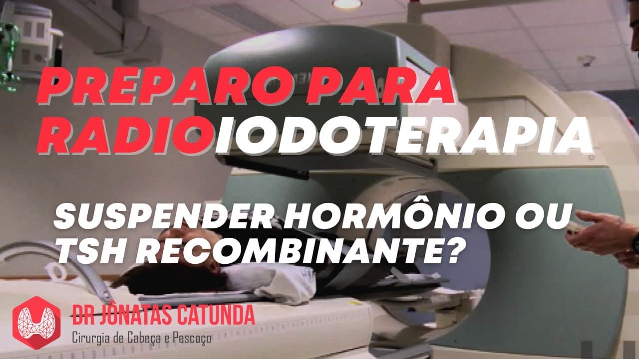 Radioiodoterapia: como é o preparo?