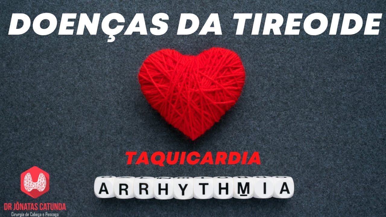 Tireoide pode acelerar os batimentos e causar taquicardia?