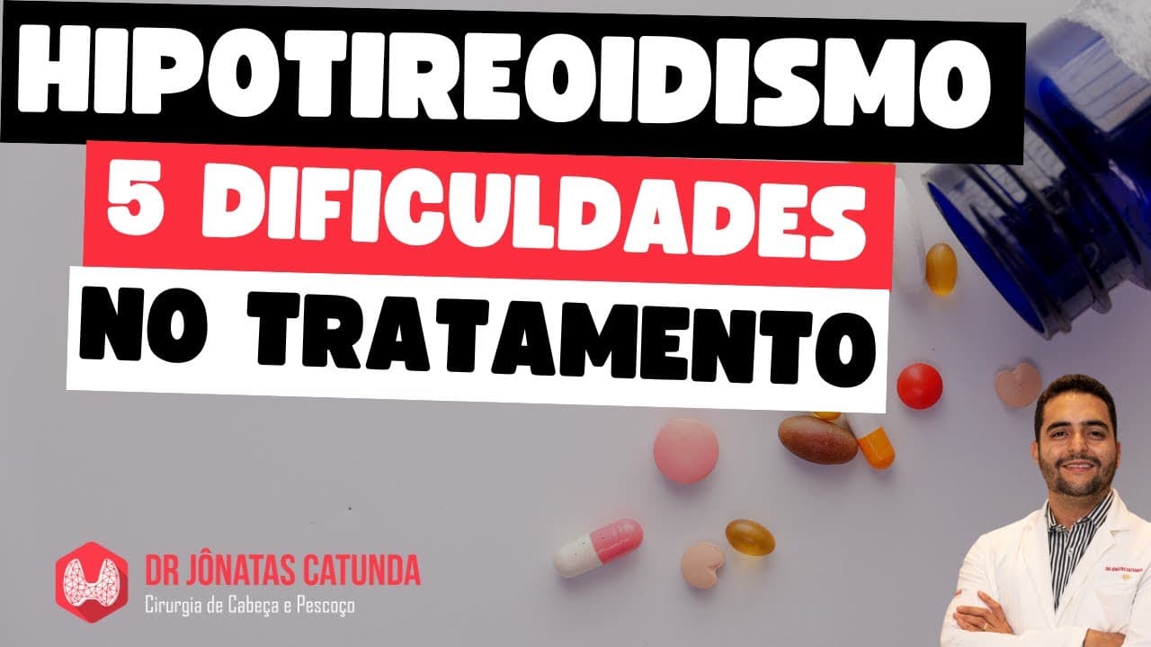 Hipotireoidismo: 5 dificuldades comuns no tratamento e como superá-las