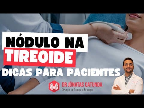Nódulo na tireoide - informações importantes para pacientes