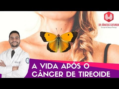 A vida após o câncer de tireóide - o que muda?
