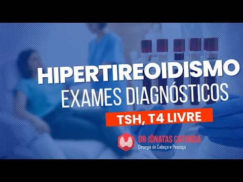 Hipertireoidismo: exames para saber se tem ou não - TSH, T4 livre