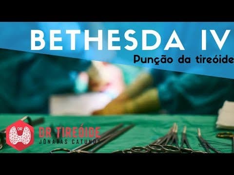 PAAF da tireóide Bethesda IV - Neoplasia Folicular! | Dr Jônatas Catunda
