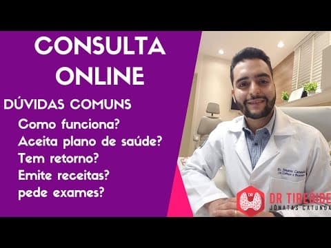 Consulta online - principais dúvidas | Dr Jônatas Catunda