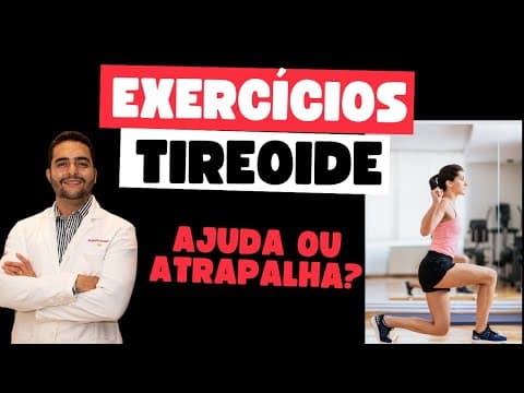 Doenças da tireoide X atividade física