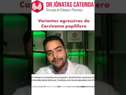 Variantes agressivas do carcinoma papilífero da tireóide