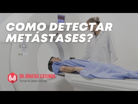 Quais exames para avaliar se o câncer se espalhou? Como detectar as metástases do câncer de tireoide