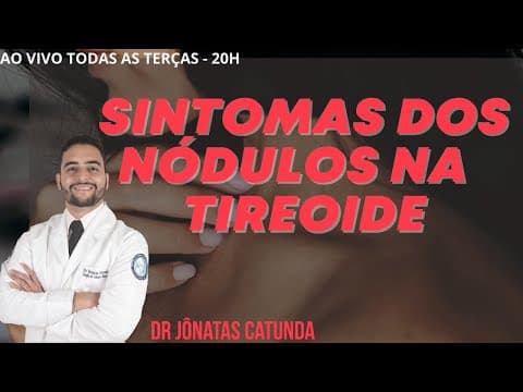 Sintomas dos nódulos na tireoide