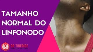 Qual é o tamanho normal do linfonodo no pescoço