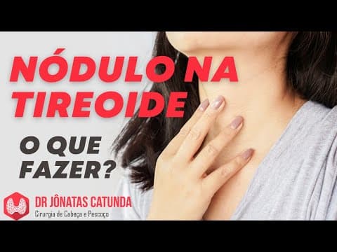 Descobri um nódulo na tireóide - e agora?