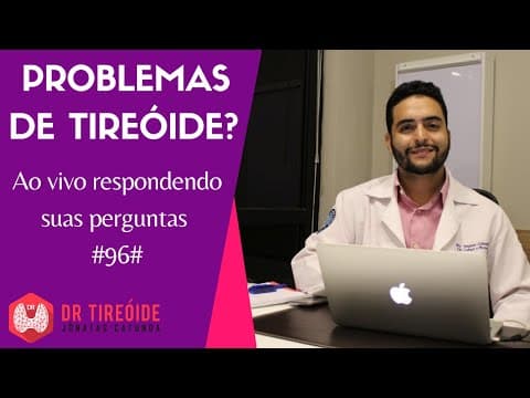 Perguntas e respostas - Dr Tireóide responde