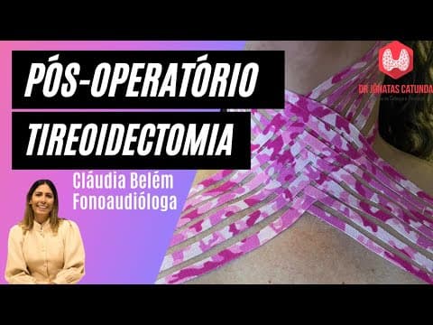 Como eu faço o acompanhamento pós-operatório | Cláudia Belém Fonoaudióloga
