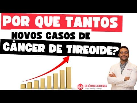 Epidemia de câncer de tireoide - motivos de tantos casos novos