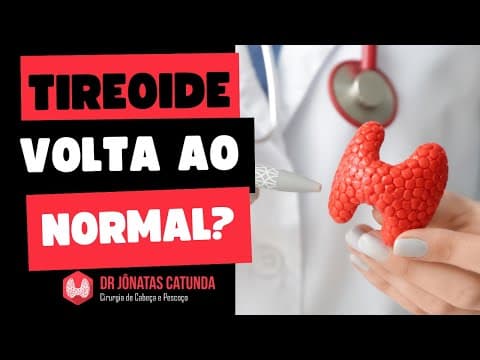 Tireoide volta ao normal? Existe cura para hipotireoidismo? Hipertireoidismo?