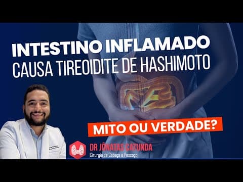 Intestino e Tireoidite de Hashimoto: Existe alguma Conexão? Leaky gut