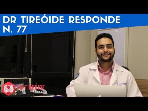 Dr Tireóide responde Perguntas e respostas sobre Tireóide - Toda terça às 20h