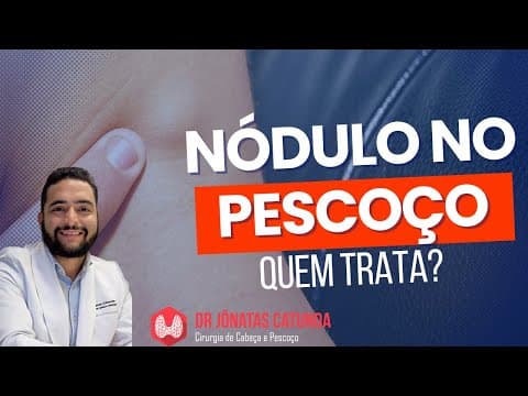 Nódulo ou caroço no pescoço? Melhor procurar um cirurgião de cabeça e pescoço