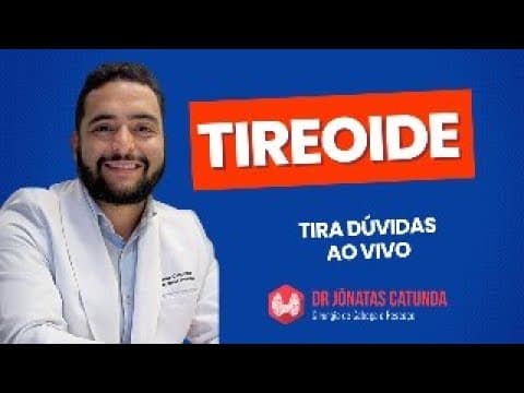 Ao vivo respondendo perguntas sobre tireoide