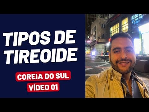 Tipos de tireoide, Nódulo no istmo, Anti-Tireoglobulina, tireoidectomia X voz