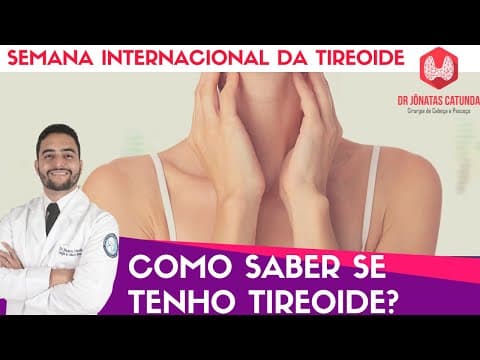 Como saber se tenho tireoide? - Semana internacional da tireoide