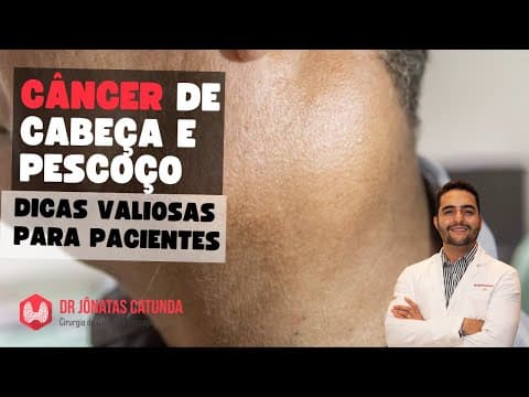 Câncer de cabeça avançado - Dicas valiosas (diagnóstico, tratamento, chance de cura)