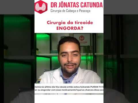 Cirurgia da tireoide engorda?