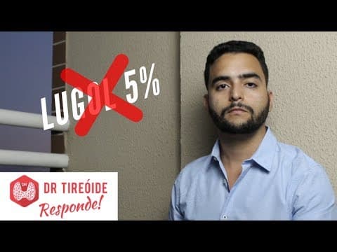 Lugol 5% - Eu não recomendo!! - Dr Tireóide Responde