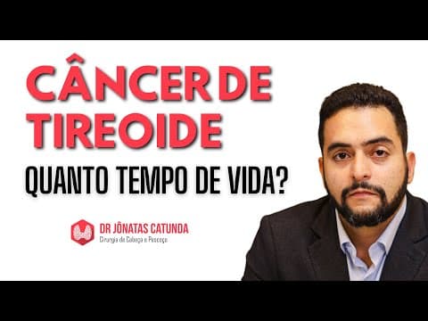 Câncer de tireoide: quanto tempo de vida? Entenda o prognóstico