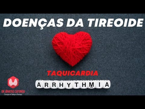Tireoide pode acelerar os batimentos e causar taquicardia?