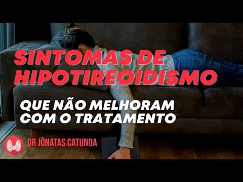 Cansaço? Sonolência? Queda de cabelo? Ganho de peso? Não melhoraram mesmo tratando o hipotireoidismo