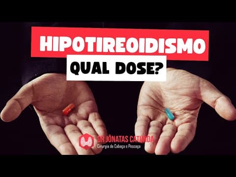 Hipotireoidismo - como saber se a dose está certa?